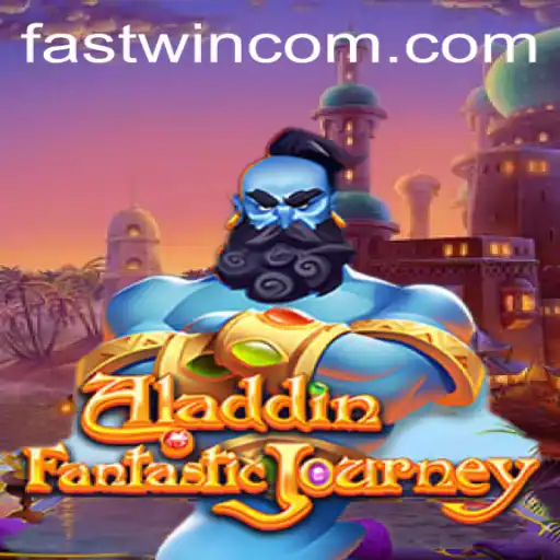 Discover the Magic of Aladdin and Master the Art of Fastwin