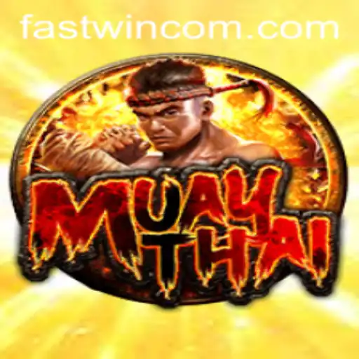 Master the Art of MuayThai and Discover the Strategy of Fastwin