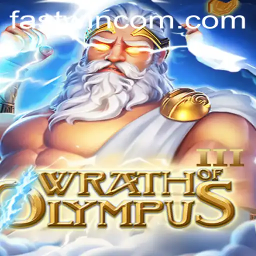 Unveiling the Epic Challenge: Wrath of Olympus III and the Fastwin Strategy