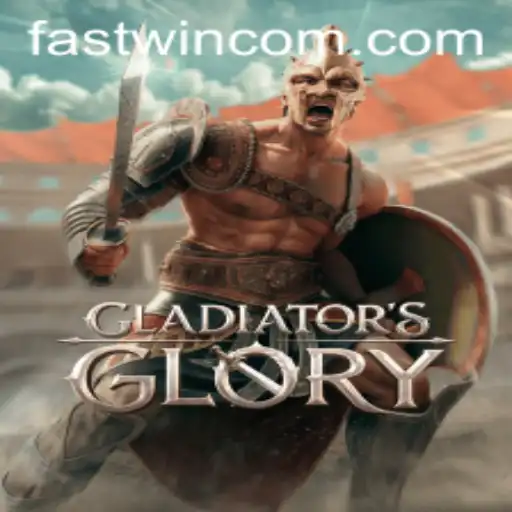 Exploring GladiatorsGlory and the Fastwin Strategy